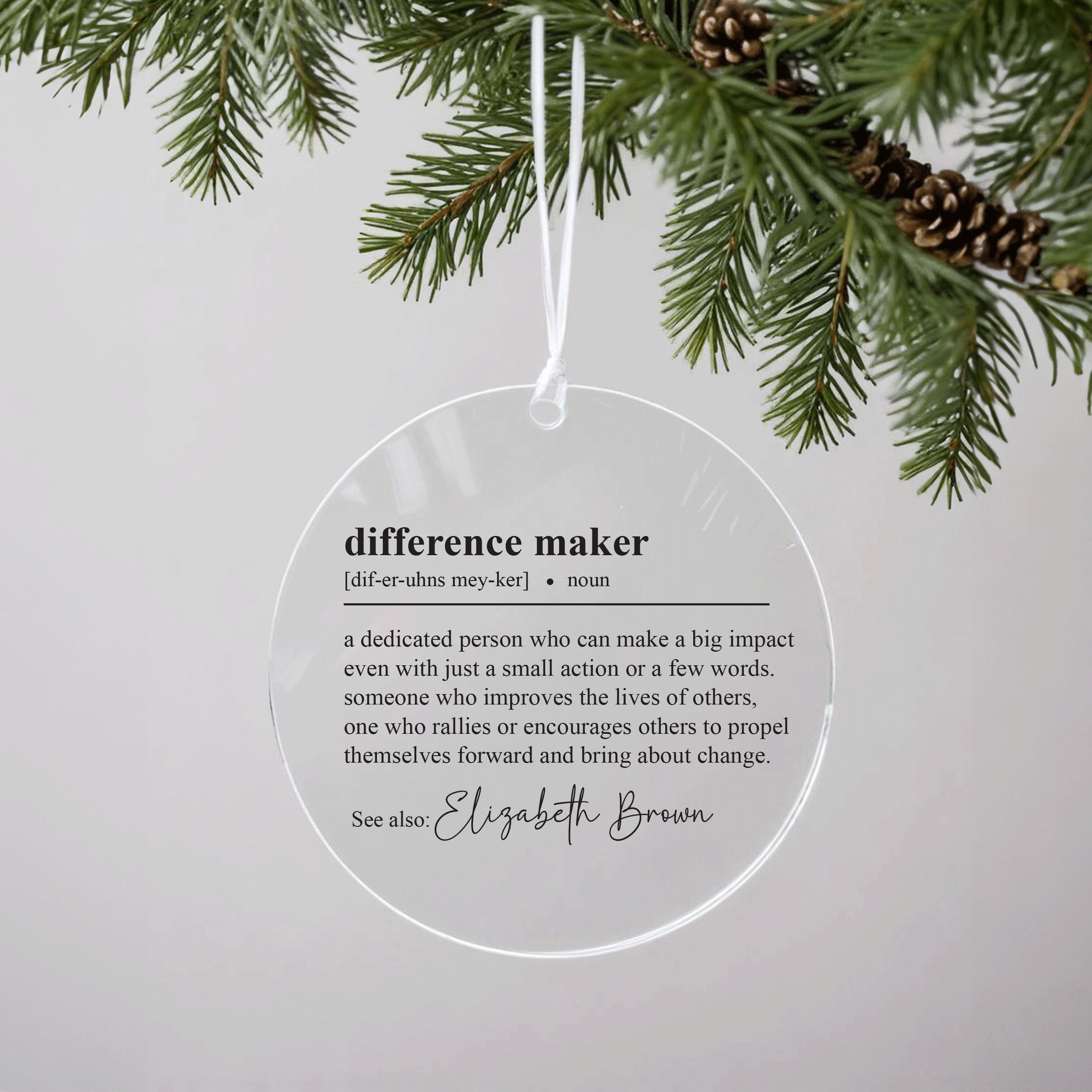 DTSP21---Difference-maker-acryl_0001_Group-7 Difference Maker Ornament, Difference Maker Gift