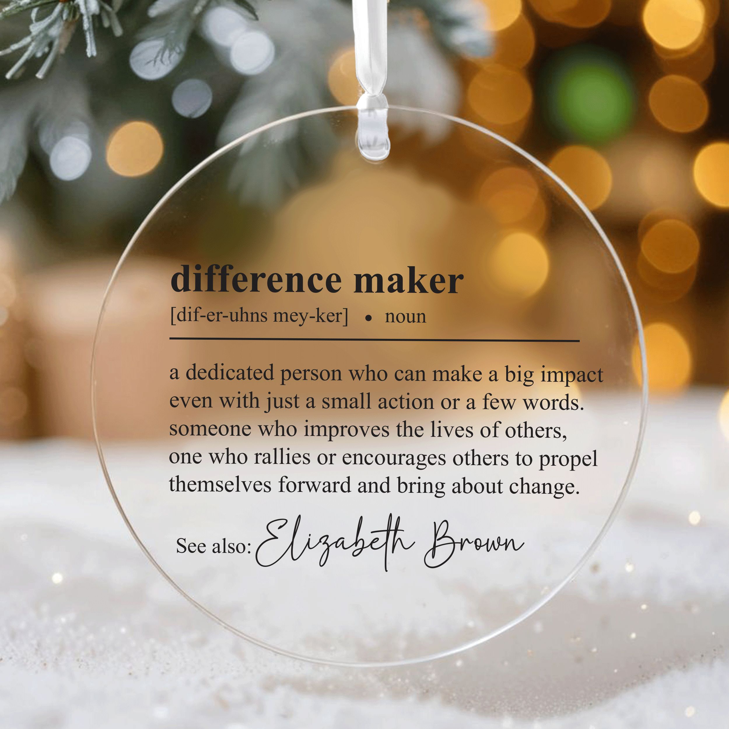 DTSP21---Difference-maker-acryl_0002_Group-4 Difference Maker Ornament, Difference Maker Gift