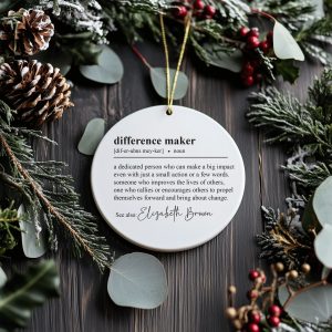 Difference Maker Ornament, Difference Maker Gift