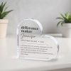 Difference Maker Gift, Acrylic Plaque