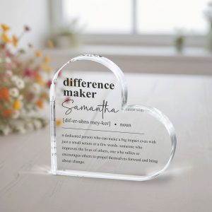 Difference Maker Gift, Acrylic Plaque