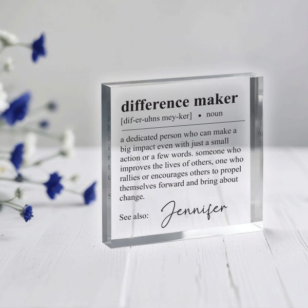 Difference Maker Gift, Acrylic Plaque