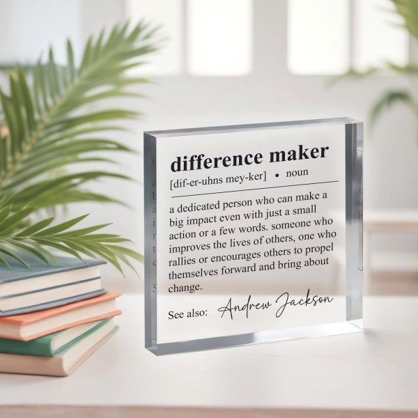 Difference Maker Gift, Acrylic Plaque