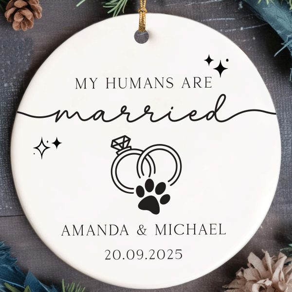 My Humans are Married Ornament, Dog Wedding Gift