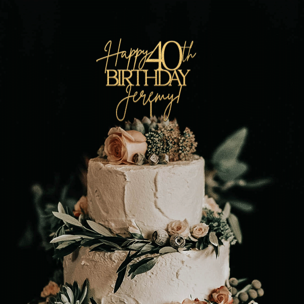 Happy 40th Birthday Cake Topper, Happy 40th Birthday
